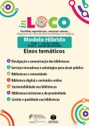 Nova Edição do Programa de Intercâmbio em Bibliotecas Públicas – InLoco Híbrido