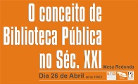 O Conceito de Biblioteca Pública no Séc. XXI