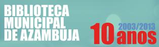 Biblioteca Municipal de Azambuja - 10 Anos