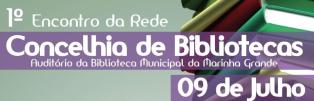 1º Encontro da Rede Concelhia de Bibliotecas da Marinha Grande