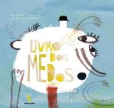 Capa do "Livro dos Medos" ilustrado por Marta Madureira