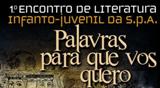 1º Encontro de Literatura Infanto-Juvenil da Sociedade Portuguesa de Autores