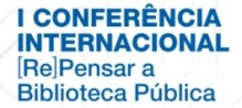 1ª Conferência Internacional das Bibliotecas Municipais da Região de Aveiro