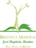 Biblioteca Municipal José Baptista Martins - Vila Velha de Ródão