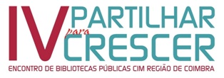 IV Encontro de Bibliotecas Públicas da CIM da Região de Coimbra